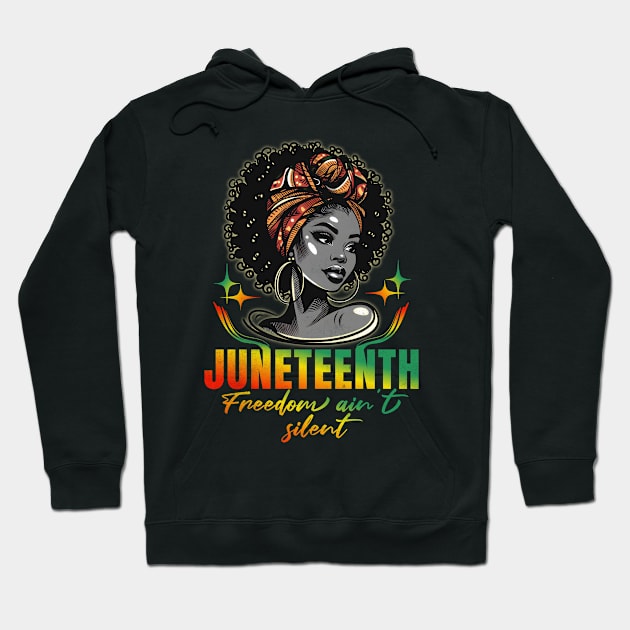 Juneteenth Day Freedom Ain't Silent Hoodie by alcoshirts